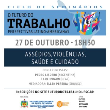 ASSÉDIOS, VIOLÊNCIAS, SAÚDE E CUIDADO