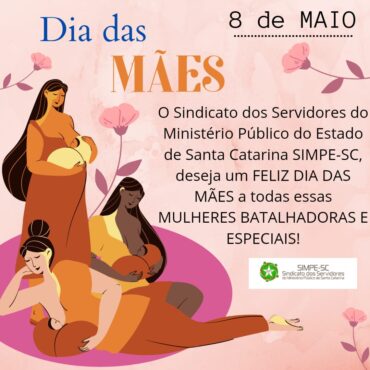 8 de MAIO – DIA DAS MÃES