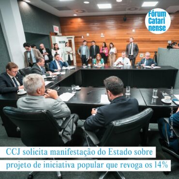 CCJ solicita manifestação do Estado sobre projeto de iniciativa popular que revoga os 14%